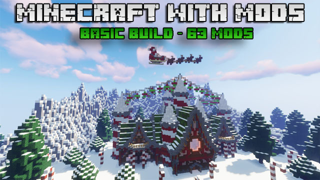 Minecraft 1.15.2 - Basic build with 63 mods 