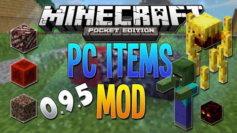 Minecraft mod for Android 0.9.5 / Authentic Pocket Edition