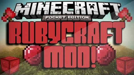 Mod for Minecraft PE 0.9.5 / Rubycraft