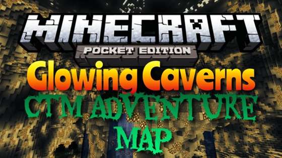 Free download map Minecraft PE / Android - Glowing Caverns