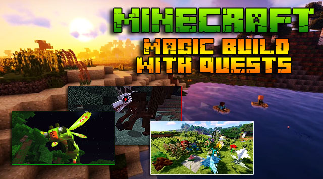 Minecraft magic build with quests version 1.12.2
