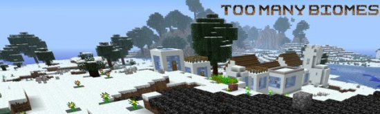 Free download mod for Minecraft 1.6.2 / Too Many Biomes