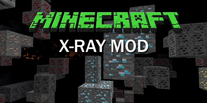 Download mod X-RAY for Minecraft 1.6.4 / Cheat